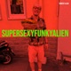 SUPERSEXYFUNKYALIEN Single