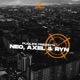 PugLife prezinta Neo Axel Ryn Single