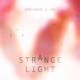 Strange Light Single