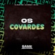 Os Covardes Single