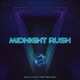 Midnight Rush Single