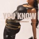 You Know Single