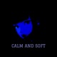 calm and soft Single