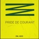 Pride De Courant Single
