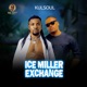 Ice miller exchange EP
