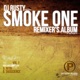 Smoke One rmx s VOL 1 Single
