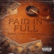 PAID IN FULL Single