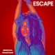 ESCAPE
