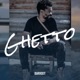 Ghetto feat Chile The Neophyte Single