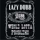 Whole Lotta Problems Single