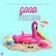 Good Feeling Single