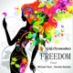 Freedom feat Michael Yano Yamato Kaneko Single