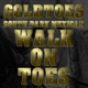 Walk On Toes Remix feat South Park Mexican Grimm Single