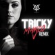Tricky VMix Single