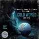 This Cold World Single feat Lord Tariq Single