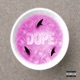 Dope Single