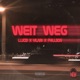 Weit Weg Single