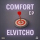 Comfort Ep Single