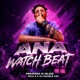 Ana Watch Beat feat Dj Double Kay FELA 2 Single