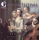 Chamber Music Baroque Falconieri A Merula T Cabanilles J Storace B Castello D Marais M Folias Festivals