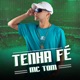 Tenha Fé Single