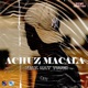 Achuz Macala feat Kay Touch Single