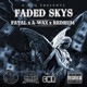 Faded Skys feat A Wax REDRUM Single