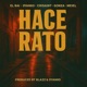 Hace Rato feat Meiel Single