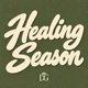 Healing Season Single