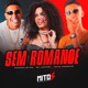 Sem Romance Single