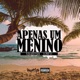 Apenas um Menino Single
