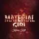Material Girl feat Super Cat Single