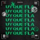 Uy Que Fla Feat Brili Single