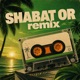 Shabat Or Arbeats Remix Single