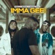 Imma Gee Remix feat Medikal Amerro Twist Single