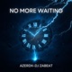No More Waiting Single