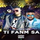 Ti Fanm Sa feat Roody Roodboy Single