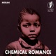Chemical Romance Single