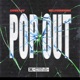 POP OUT feat Countup Single