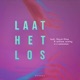 Laat het los Single