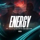 Energy feat A L F Y G A S Do Or Die Single