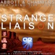Strange Liaison Featuring Tiff Lacey Single