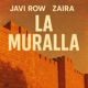 La Muralla Single