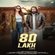 80 Lakh Lofi Single