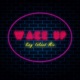 Wake up feat Alicia Single