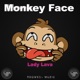 Monkey Face Single