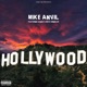 Hollywood feat AandE Mikey Monkler Single