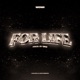 For Life Single