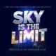Sky Is The Limit feat LAM Self Expression Music Single