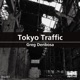 Tokyo Traffic EP